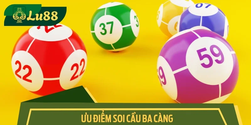 Soi cầu ba càng là chìa khóa mở ra cơ hội thắng lớn